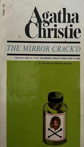 The Mirror Crack'd from Side to Side by Agatha Christie