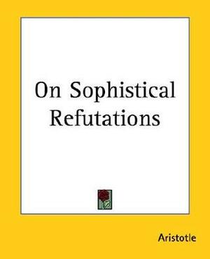 On Sophistical Refutations by Theodorus Gaza, Aristotle