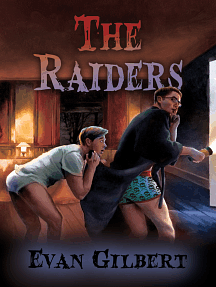 The Raiders by Evan Gilbert