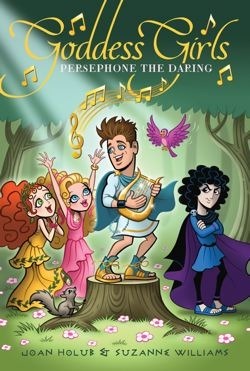 Persephone the Daring by Joan Holub, Suzanne Williams