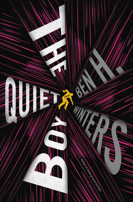 The Quiet Boy by Ben H. Winters