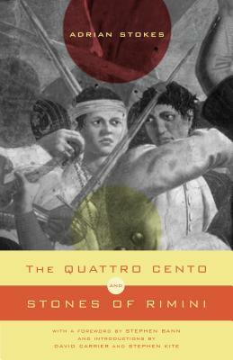 The Quattro Cento and Stones of Rimini by Adrian Stokes