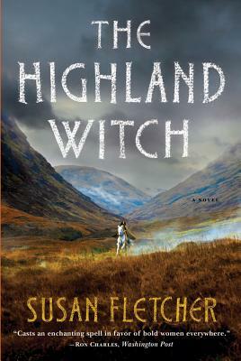 The Highland Witch by Susan Fletcher