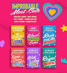 The Improbable Meet-Cute by Sally Thorne, Christina Lauren, Ashley Poston, Sariah Wilson, Abby Jimenez, Jasmine Guillory