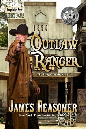 Outlaw Ranger by James Reasoner