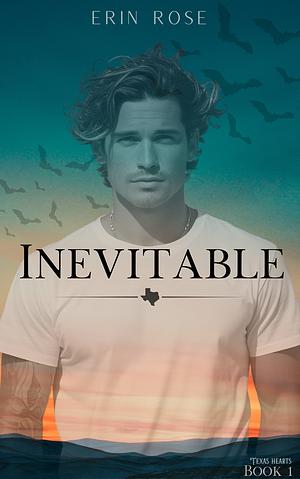 Inevitable by Erin Rose