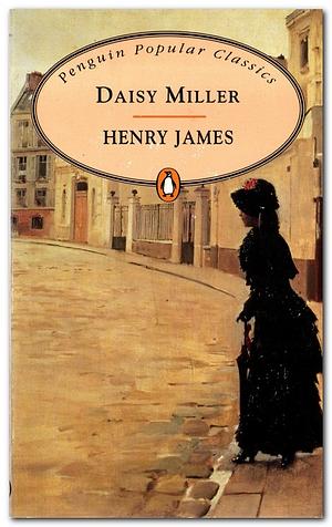 Daisy Miller by Henry James