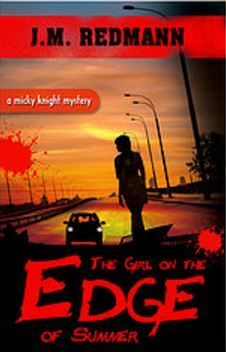 The Girl on the Edge of Summer by J.M. Redmann