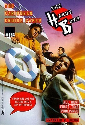 The Caribbean Cruise Caper by Franklin W. Dixon