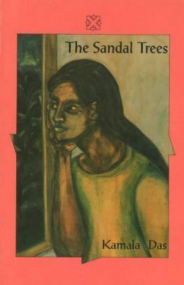 The Sandal Trees And Other Stories by Kamala Suraiyya Das, C.K. Mohamed Ummer, V.C. Harris