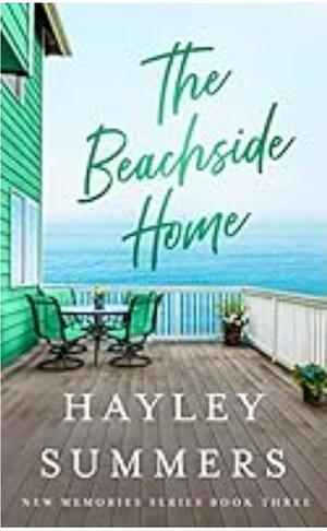 The Beachside Home  by Haley Summers