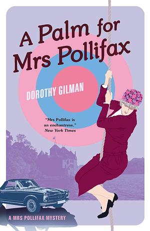 A Palm For Mrs Pollifax by Dorothy Gilman