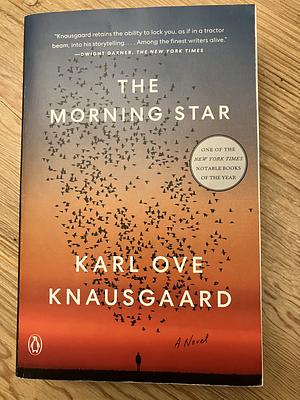 The Morning Star: A Novel by Karl Ove Knausgård, Karl Ove Knausgård, Martin Aitken