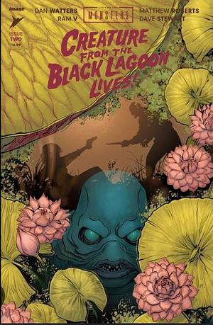 Universal Monsters: Creature of the Black Lagoon Lives  by Dan Waters, Ram V