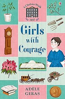 Girls with Courage by Adèle Geras