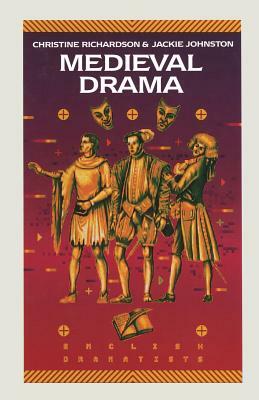 Medieval Drama by Colette Rausch, Leigh A. Payne