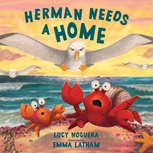 Herman Needs A Home by Lucy Noguera