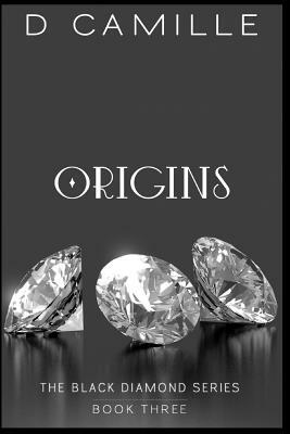 Origins by D. Camille