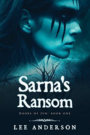 Sarna's Ransom by Lee Anderson