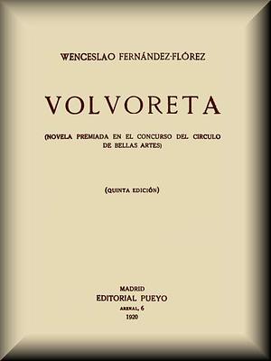 Volvoreta by Wenceslao Fernandez-Florez