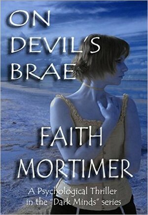 Devil's Brae by Faith Mortimer