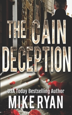 The Cain Deception by Mike Ryan