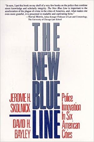 New Blue Line by Jerome H. Skolnick