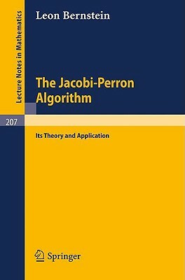 The Jacobi-Perron Algorithm: Its Theory and Application by L. Bernstein