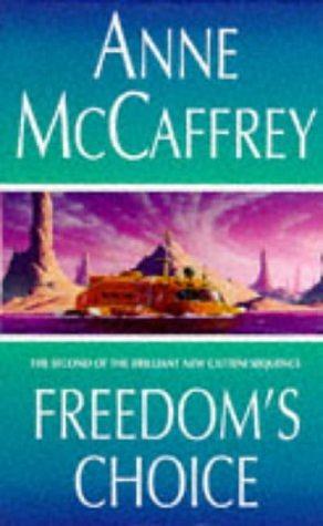 Freedom's Choice by Anne McCaffrey