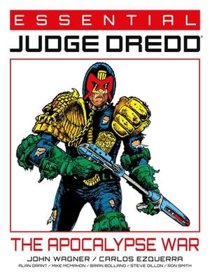 Essential Judge Dredd: The Apocalypse War, Volume 2 by Carlos Ezquerra, Alan Grant, John Wagner