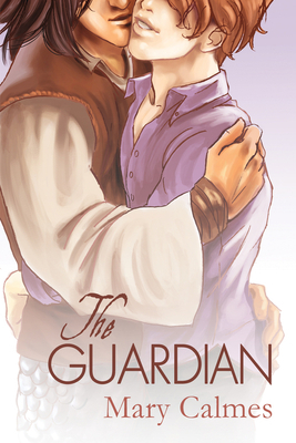 The Guardian by Mary Calmes