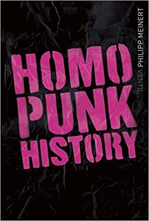 Homopunk History by Philipp Meinert