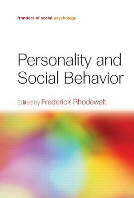 Personality and Social Behavior by 