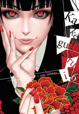 Kakegurui - Compulsive Gambler -, Vol. 06 by Homura Kawamoto