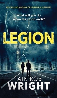 Legion by Iain Rob Wright