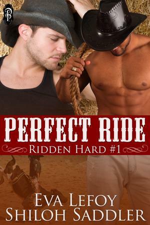 Perfect Ride by Shiloh Saddler, Eva LeFoy