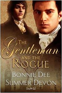 The Gentleman and the Rogue by Summer Devon, Bonnie Dee