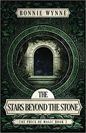 The Stars Beyond the Stone by Bonnie Wynne