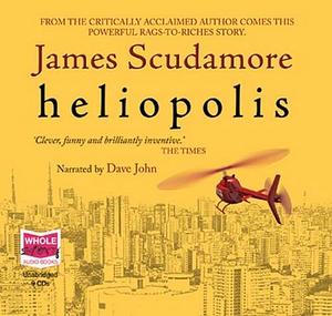 Heliopolis by James Scudamore