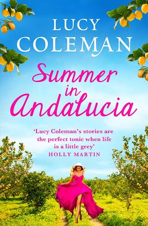 Summer in Andalucia by Lucy Coleman