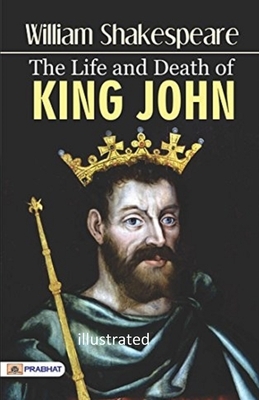 King John illustrated by William Shakespeare