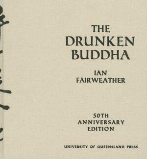The Drunken Buddha by Ian Fairweather
