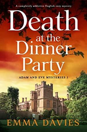 Death at the Dinner Party by Emma Davies