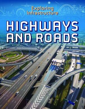 Highways and Roads by Charlotte Taylor