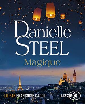 Magique by Danielle Steel