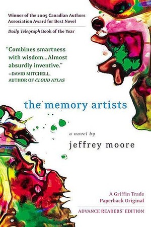 The Memory Artists by Jeffrey Moore