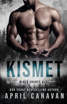 Kismet by April Canavan