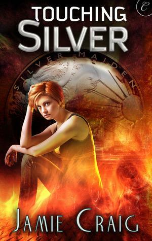 Touching Silver by Jamie Craig