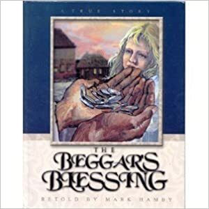 The Beggar's Blessing by Mark Hamby