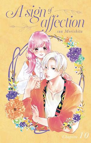 A sign of affection - Chapitre 10 by suu Morishita